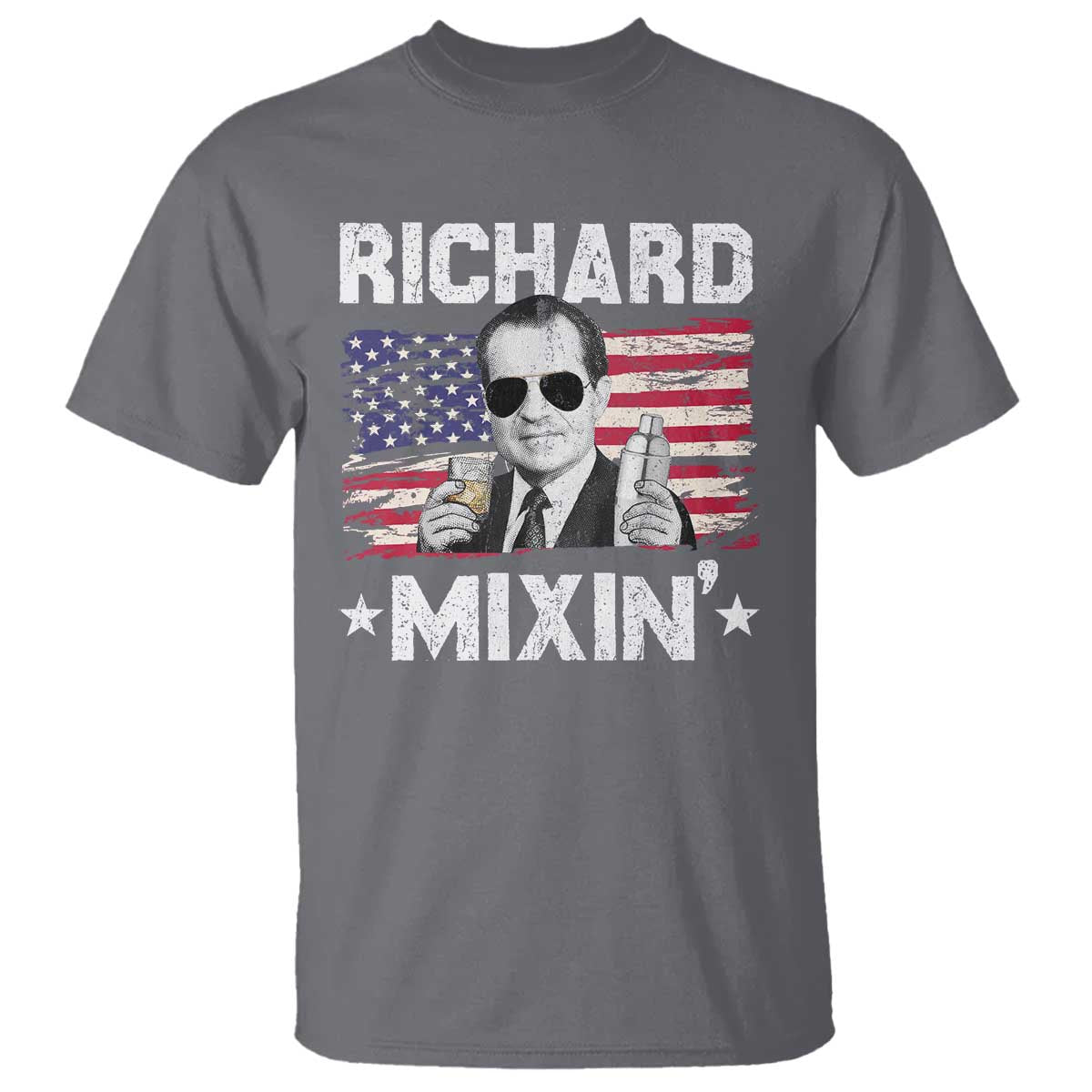 Funny 4th of July Richard Nixon Mixin T Shirt Patriotic Bartender American Flag - Wonder Print Shop