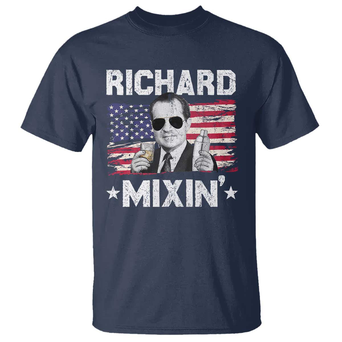 Funny 4th of July Richard Nixon Mixin T Shirt Patriotic Bartender American Flag - Wonder Print Shop