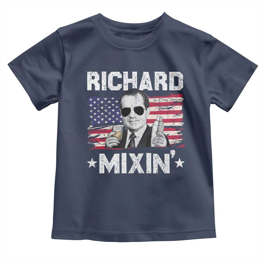 Funny 4th of July Richard Nixon Mixin Toddler T Shirt Patriotic Bartender American Flag - Wonder Print Shop