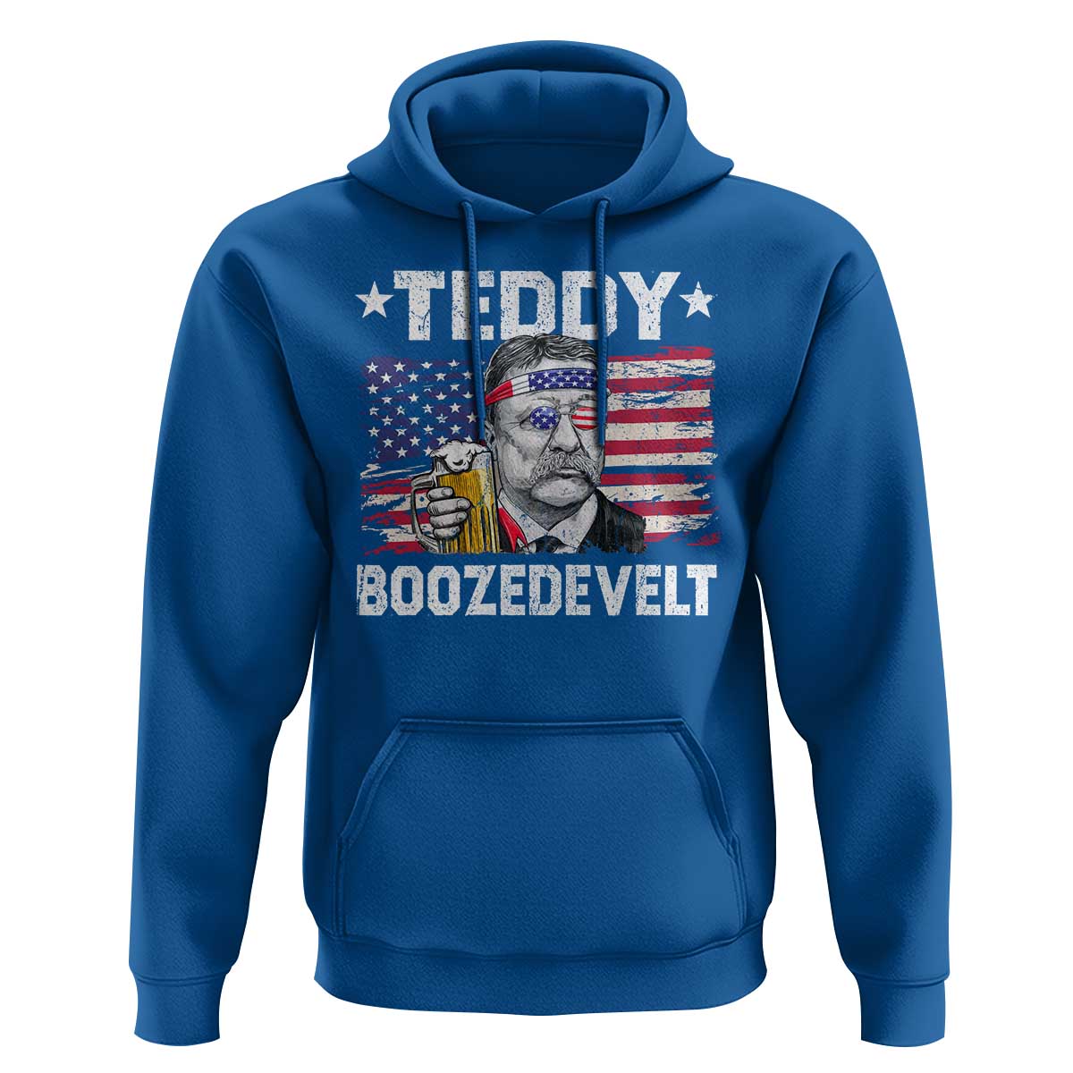 Funny Theodore Roosevelt 4th Of July Hoodie Teddy Boozedevelt Drinking American Flag - Wonder Print Shop