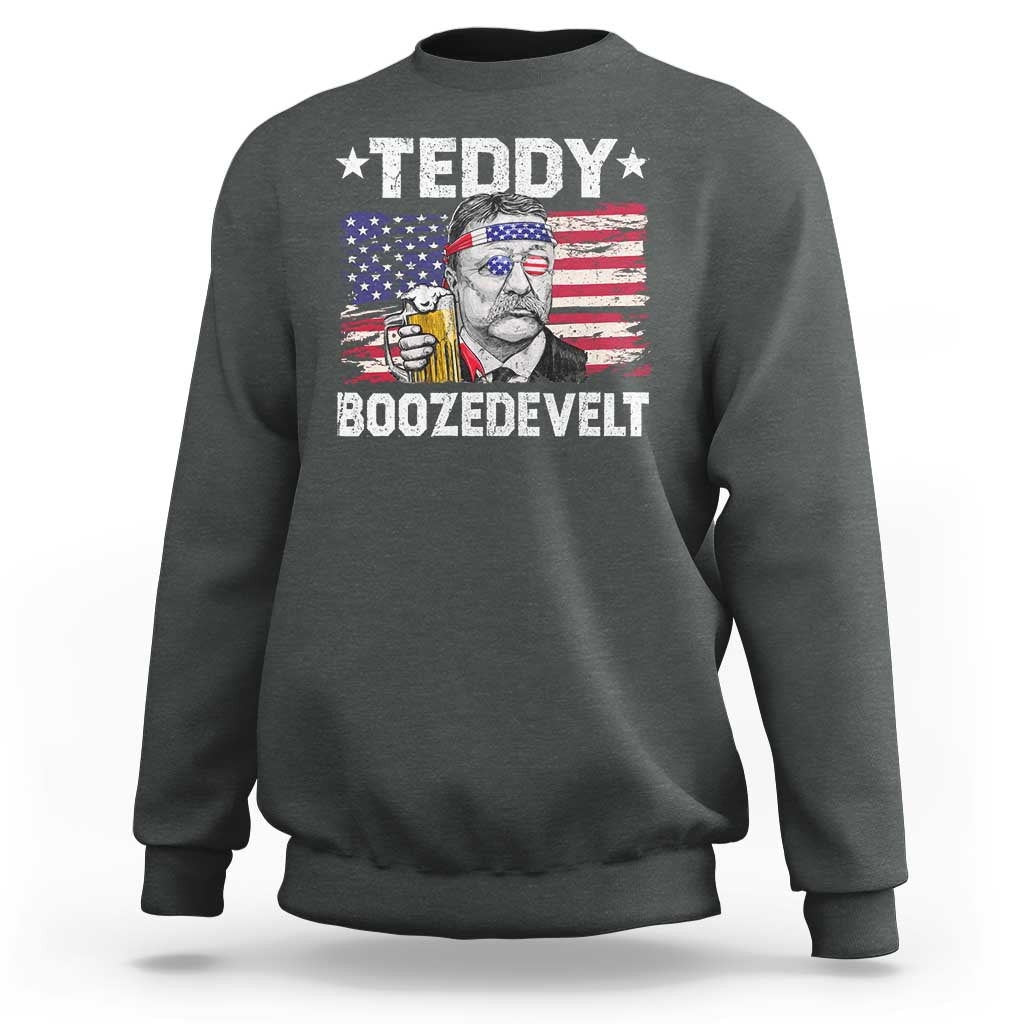 Funny Theodore Roosevelt 4th Of July Sweatshirt Teddy Boozedevelt Drinking American Flag - Wonder Print Shop