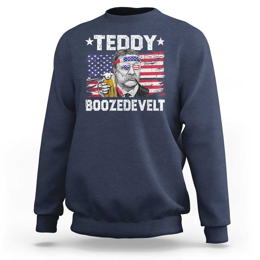 Funny Theodore Roosevelt 4th Of July Sweatshirt Teddy Boozedevelt Drinking American Flag - Wonder Print Shop