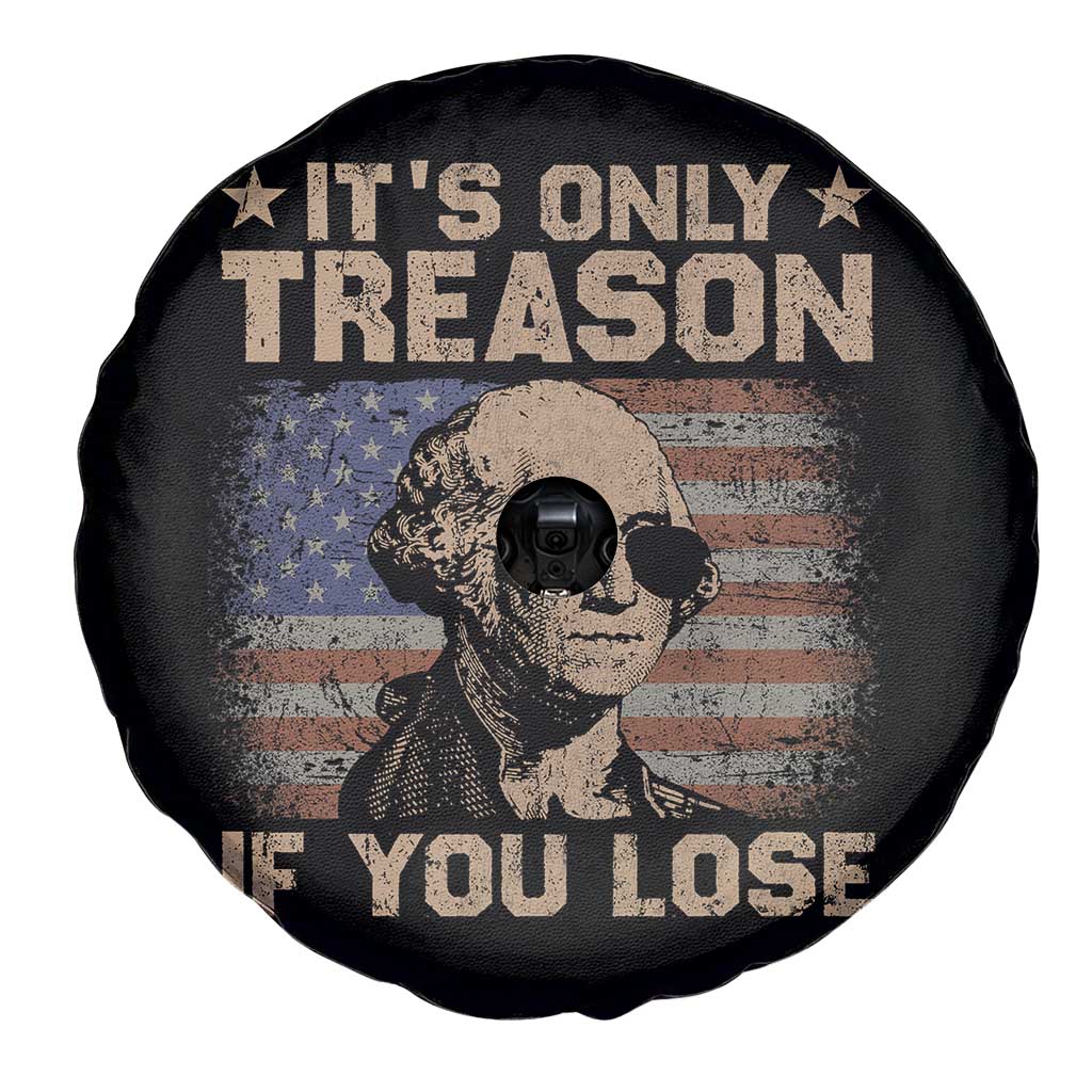 George Washington 4th Of July Spare Tire Cover Its Only Treason If You Lose Retro American Flag - Wonder Print Shop