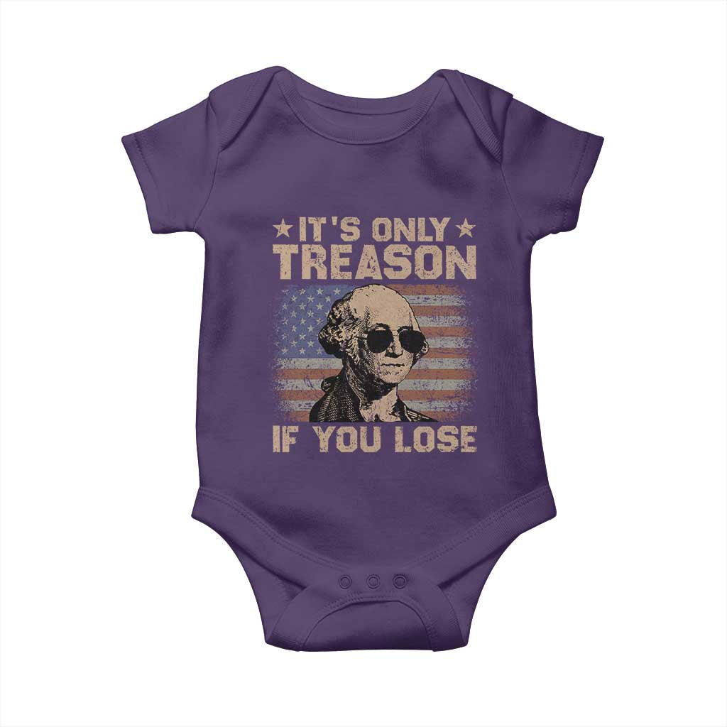 George Washington 4th Of July Baby Onesie Its Only Treason If You Lose Retro American Flag - Wonder Print Shop