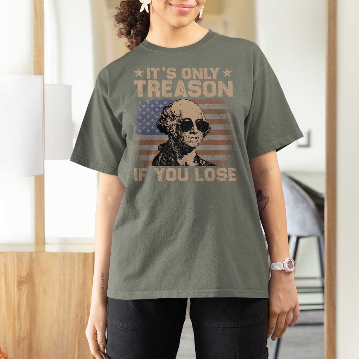 George Washington 4th Of July T Shirt For Women Its Only Treason If You Lose Retro American Flag - Wonder Print Shop