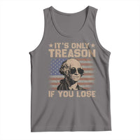 George Washington 4th Of July Tank Top Its Only Treason If You Lose Retro American Flag - Wonder Print Shop