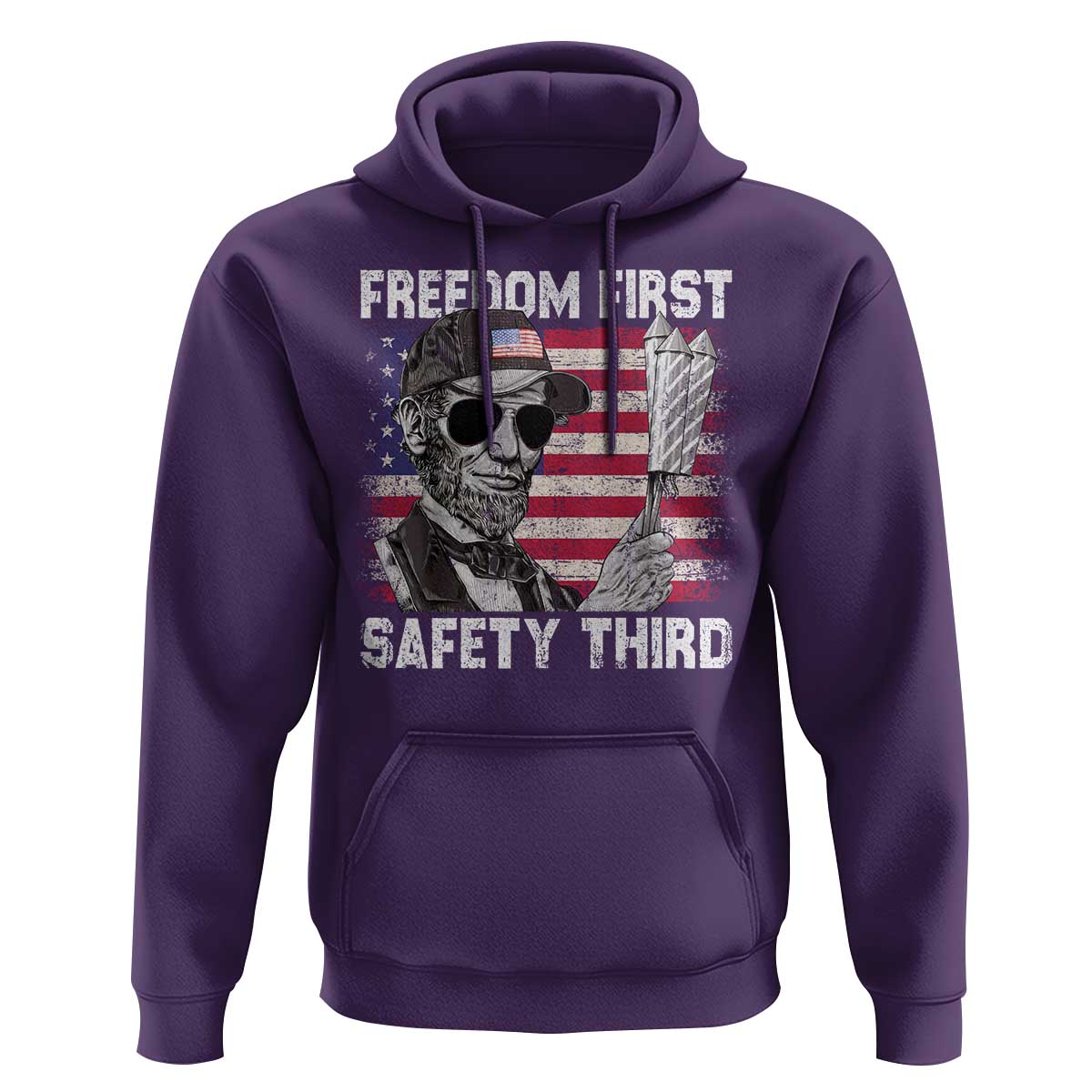 Lincoln 4th Of July Hoodie Abe Freedom First Safety Third American Flag - Wonder Print Shop