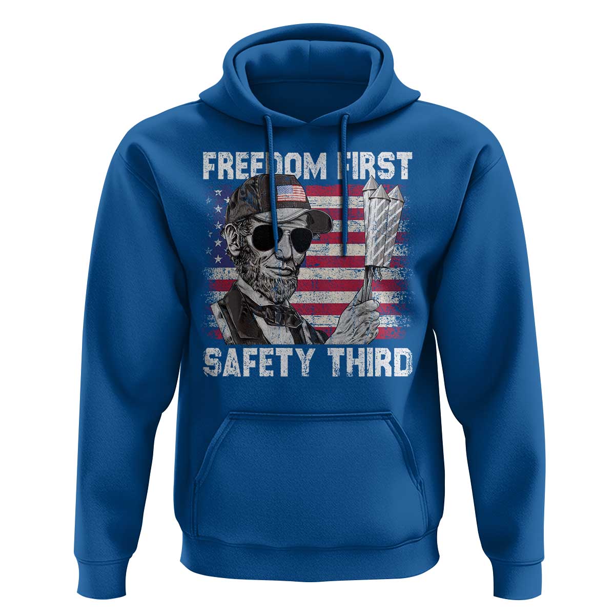 Lincoln 4th Of July Hoodie Abe Freedom First Safety Third American Flag - Wonder Print Shop