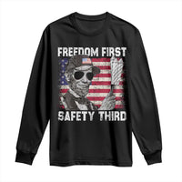 Lincoln 4th Of July Long Sleeve Shirt Abe Freedom First Safety Third American Flag - Wonder Print Shop
