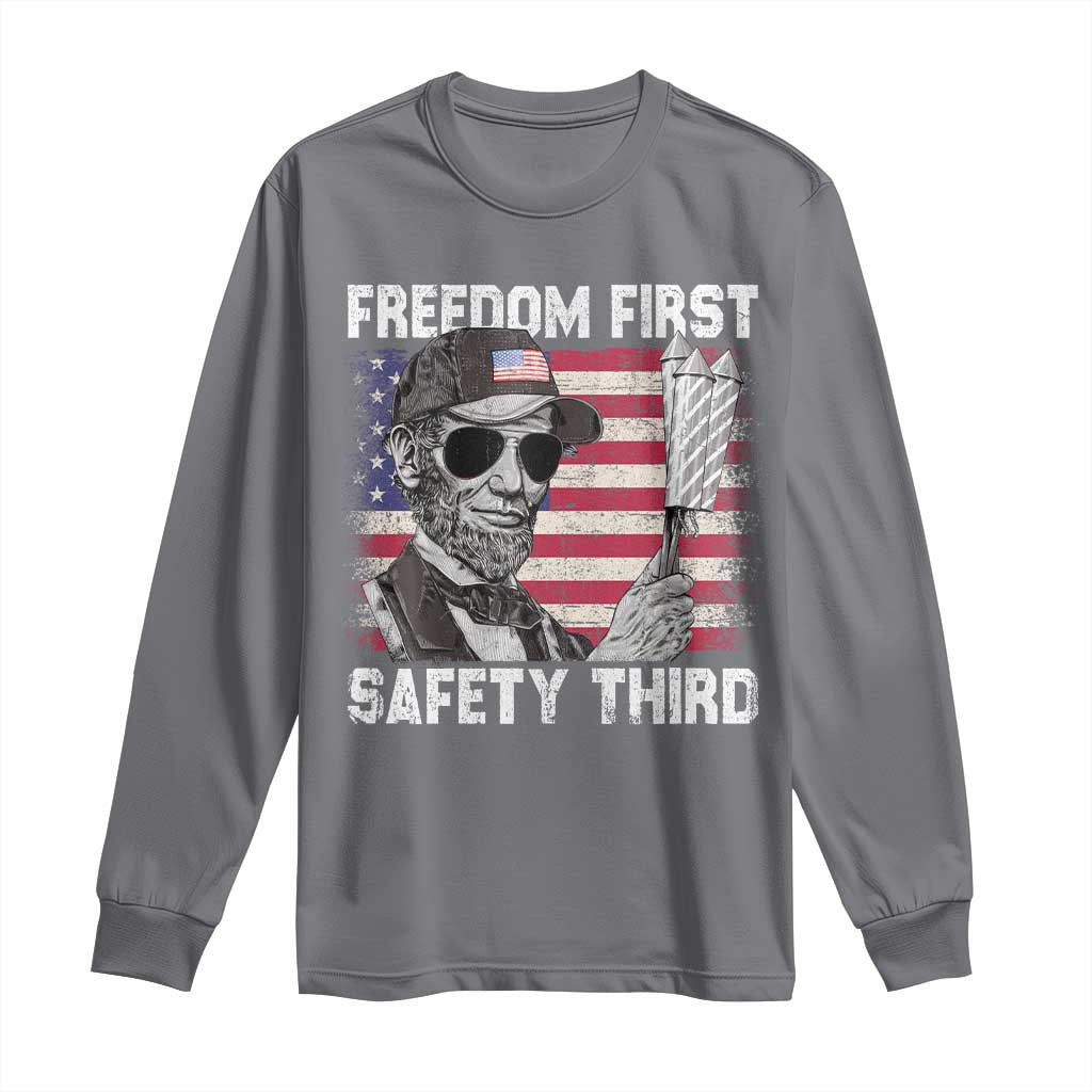 Lincoln 4th Of July Long Sleeve Shirt Abe Freedom First Safety Third American Flag - Wonder Print Shop