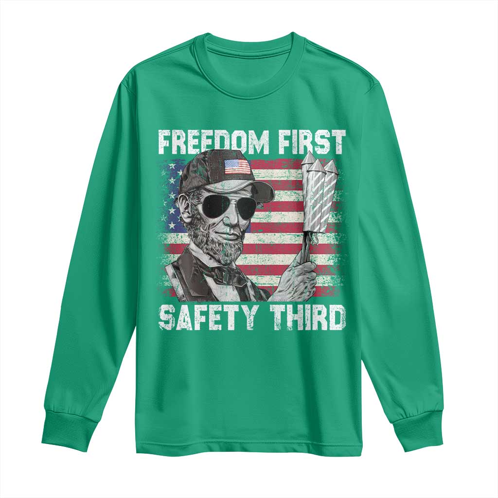Lincoln 4th Of July Long Sleeve Shirt Abe Freedom First Safety Third American Flag - Wonder Print Shop