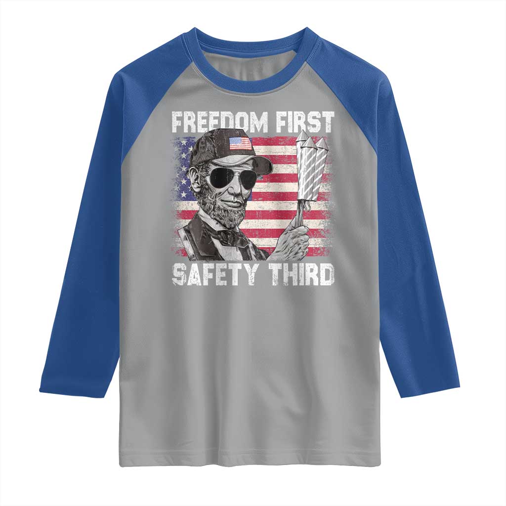 Lincoln 4th Of July Raglan Shirt Abe Freedom First Safety Third American Flag - Wonder Print Shop