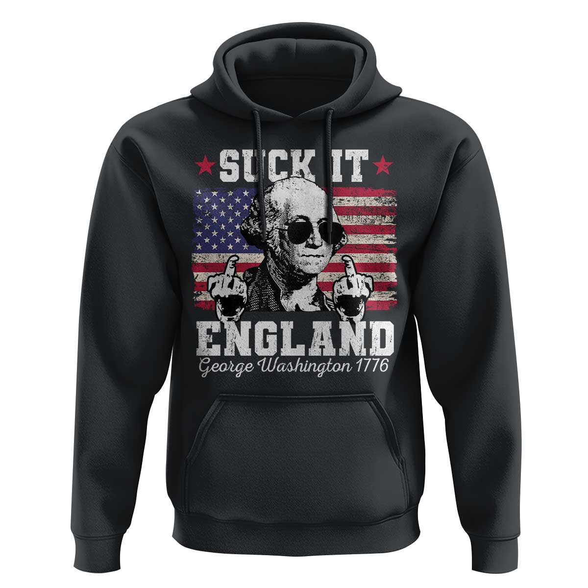 Funny 4th of July George Washington Hoodie Suck It England 1776 - Wonder Print Shop