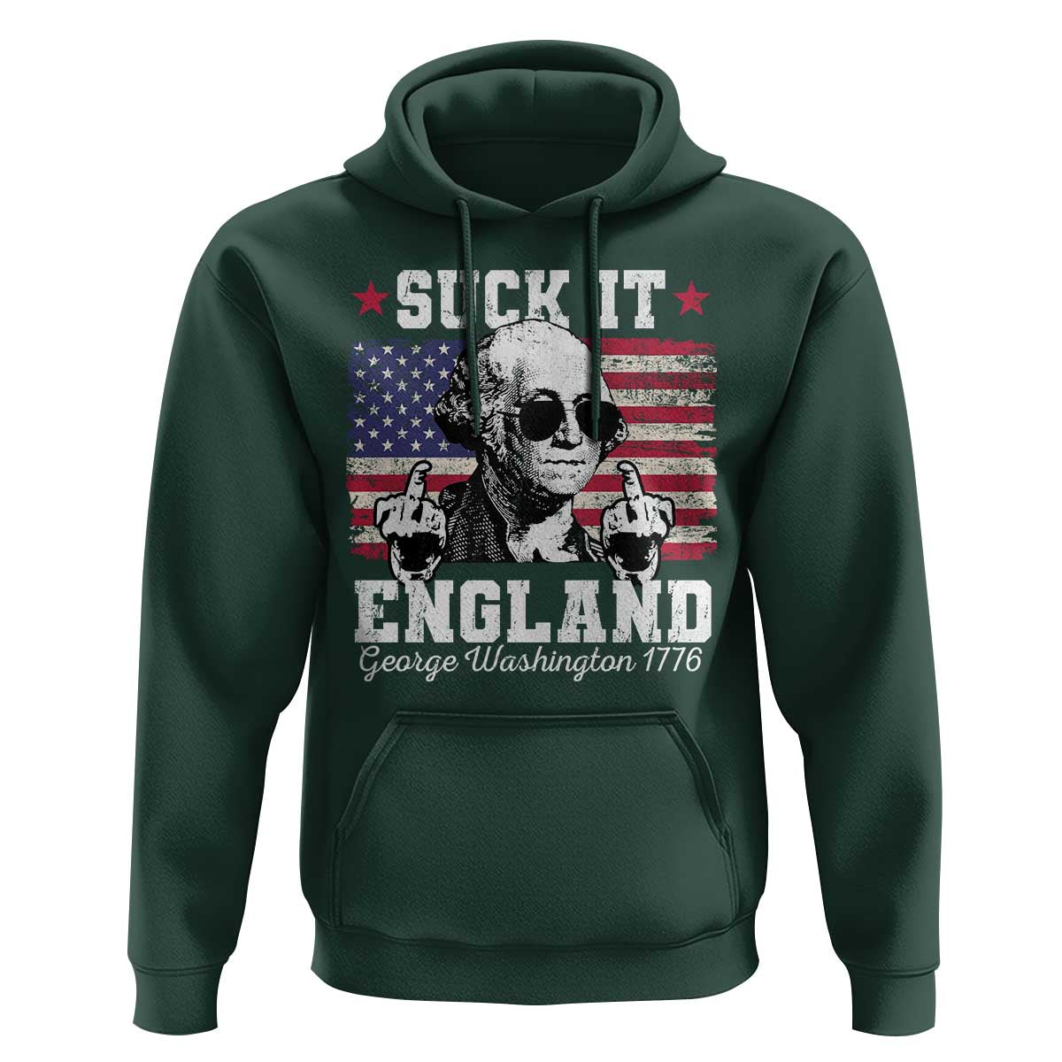 Funny 4th of July George Washington Hoodie Suck It England 1776 - Wonder Print Shop