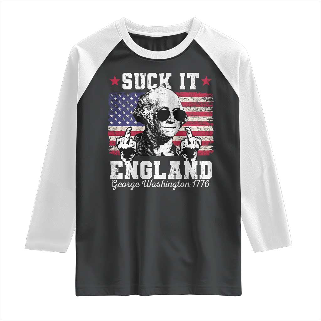 Funny 4th of July George Washington Raglan Shirt Suck It England 1776 - Wonder Print Shop