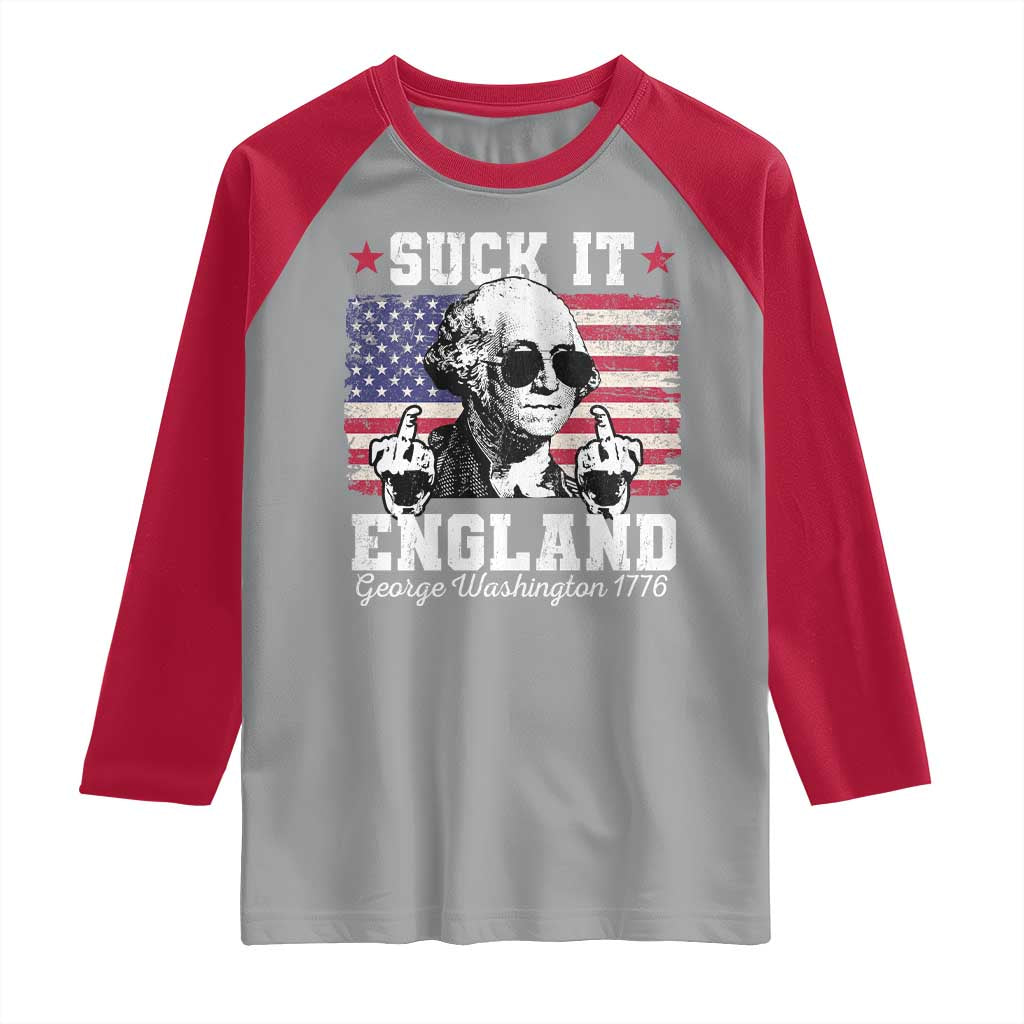 Funny 4th of July George Washington Raglan Shirt Suck It England 1776 - Wonder Print Shop