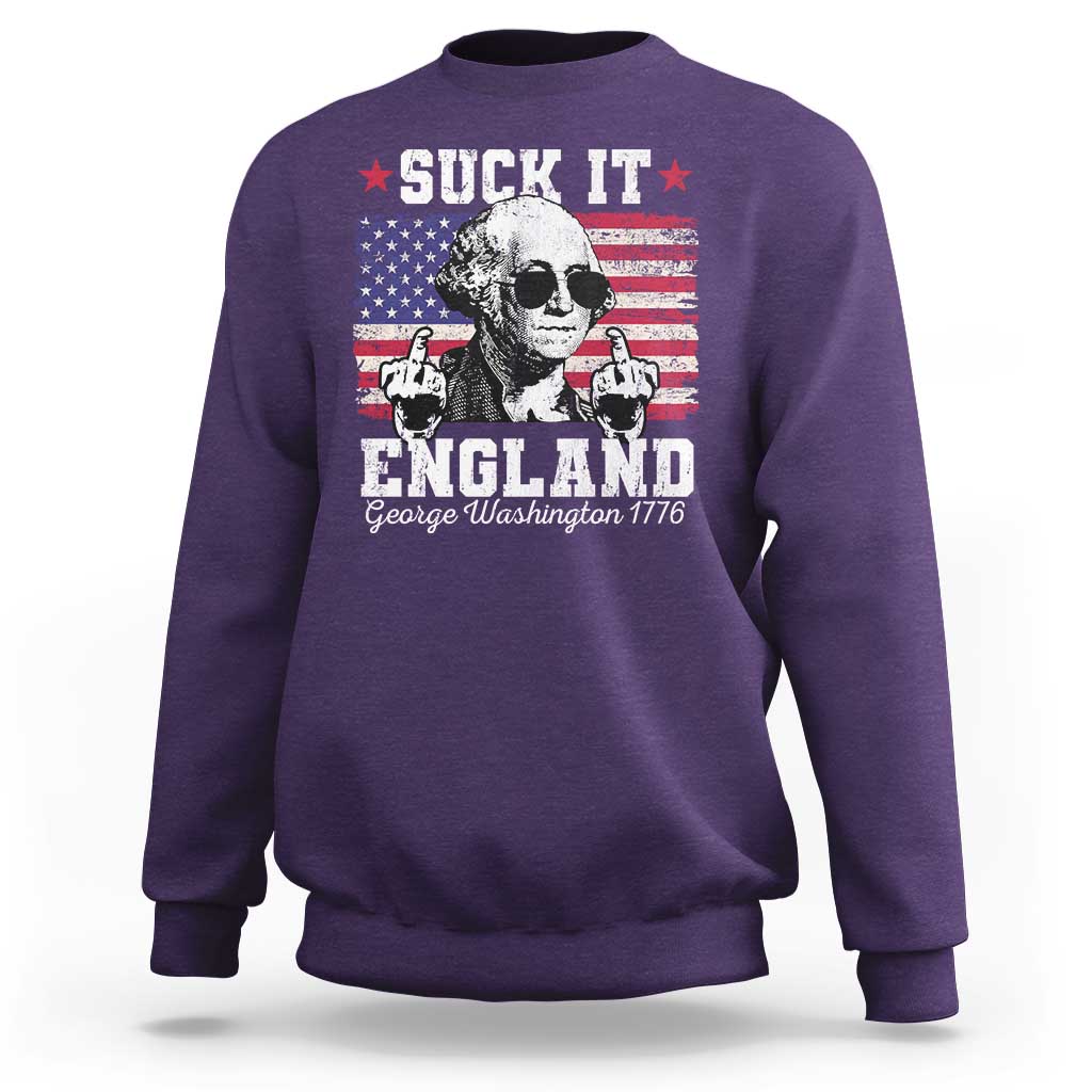 Funny 4th of July George Washington Sweatshirt Suck It England 1776 - Wonder Print Shop