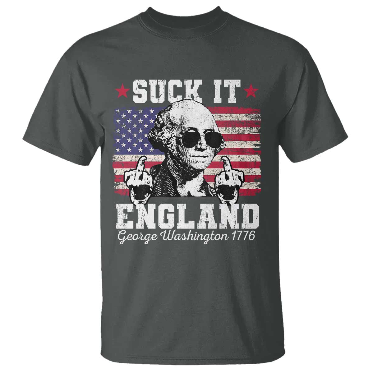 Funny 4th of July George Washington T Shirt Suck It England 1776 - Wonder Print Shop