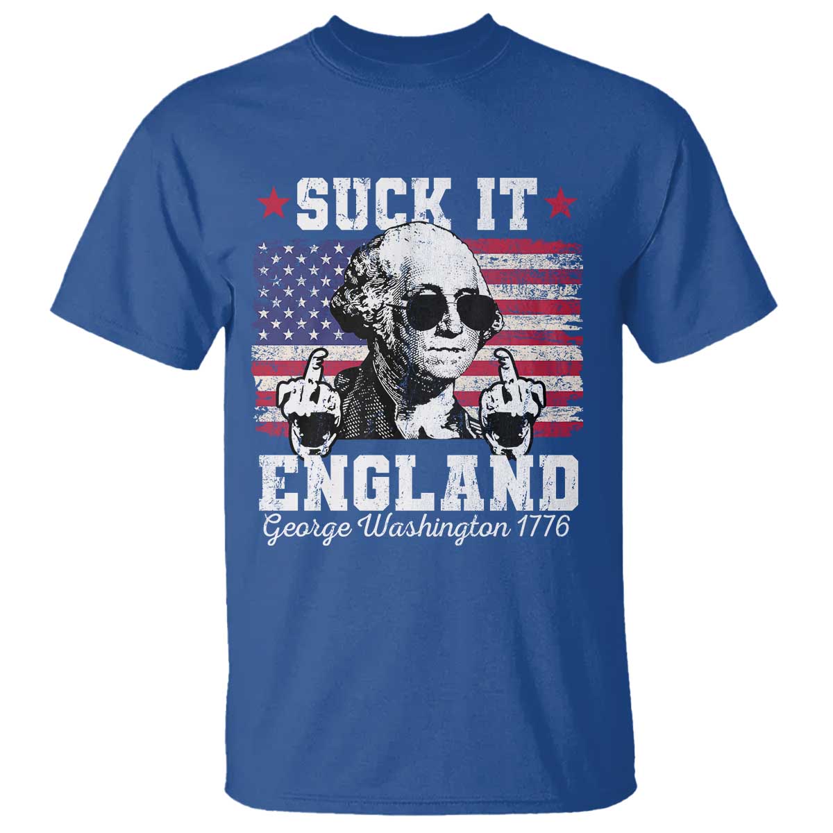 Funny 4th of July George Washington T Shirt Suck It England 1776 - Wonder Print Shop