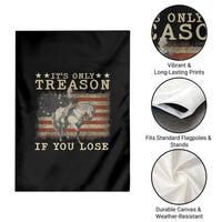 George Washington It's Only Treason If You Lose 4th Of July Garden Flag Vintage Retro - Wonder Print Shop