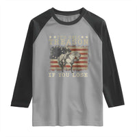 George Washington It's Only Treason If You Lose 4th Of July Raglan Shirt Vintage Retro - Wonder Print Shop