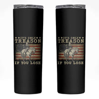 George Washington It's Only Treason If You Lose 4th Of July Skinny Tumbler Vintage Retro - Wonder Print Shop