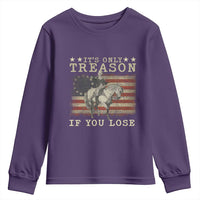 George Washington It's Only Treason If You Lose 4th Of July Youth Sweatshirt Vintage Retro - Wonder Print Shop