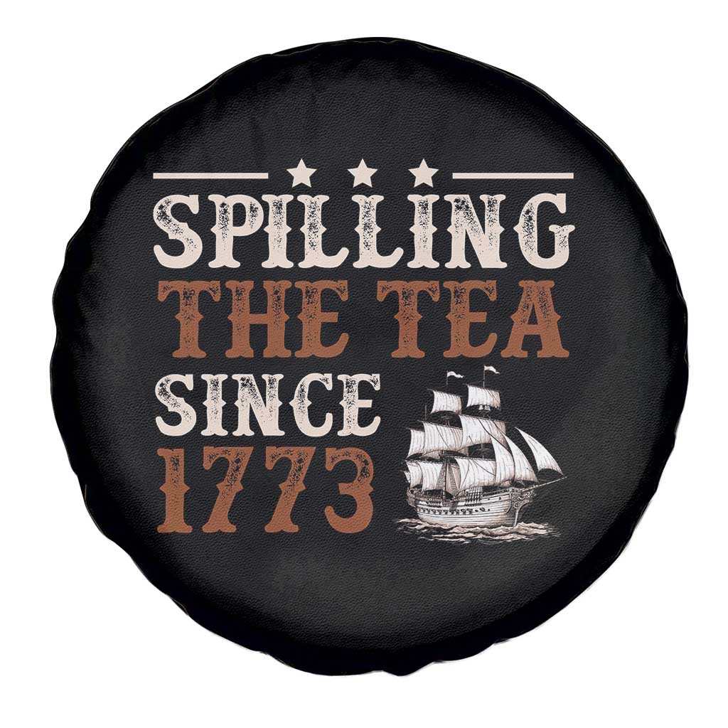 Spilling The Tea Since 1773 Spare Tire Cover Retro Usa Patriotic 4th of July Party - Wonder Print Shop