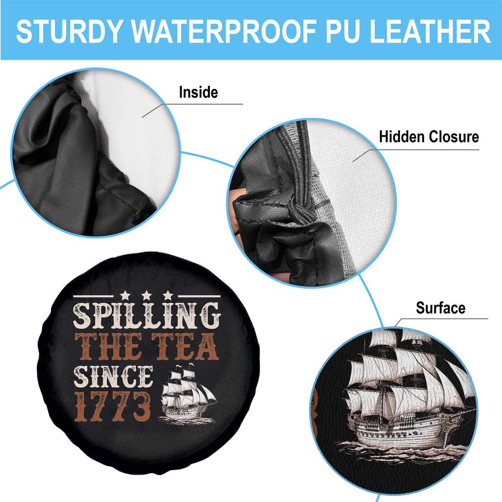 Spilling The Tea Since 1773 Spare Tire Cover Retro Usa Patriotic 4th of July Party - Wonder Print Shop