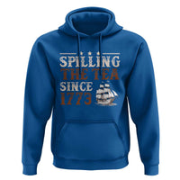 Spilling The Tea Since 1773 Hoodie Retro Usa Patriotic 4th of July Party - Wonder Print Shop