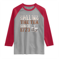 Spilling The Tea Since 1773 Raglan Shirt Retro Usa Patriotic 4th of July Party - Wonder Print Shop