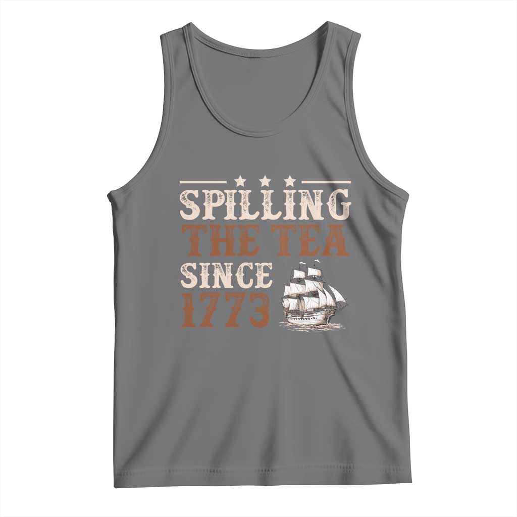 Spilling The Tea Since 1773 Tank Top Retro Usa Patriotic 4th of July Party - Wonder Print Shop