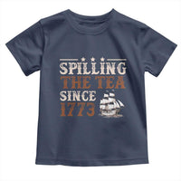 Spilling The Tea Since 1773 Toddler T Shirt Retro Usa Patriotic 4th of July Party - Wonder Print Shop