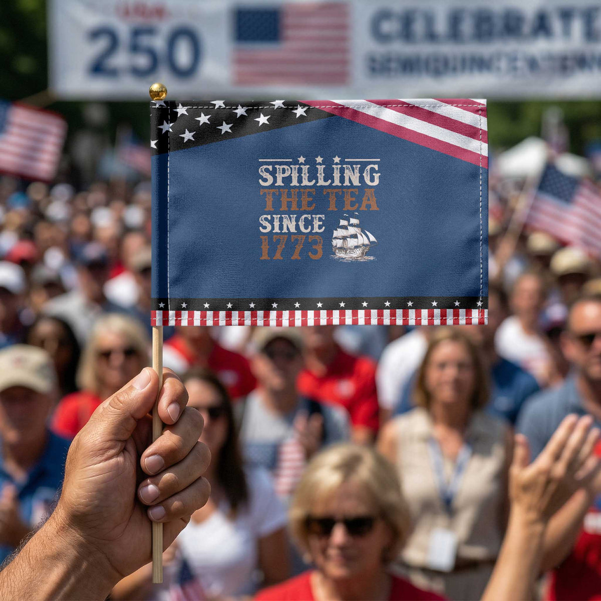 Spilling The Tea Since 1773 Patriotic Handheld Flag Retro Usa 4th of July Party