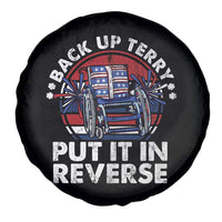 Back It Up Terry Put It In Reverse Spare Tire Cover Funny 4th Of July - Wonder Print Shop