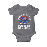 Back It Up Terry Put It In Reverse Baby Onesie Funny 4th Of July - Wonder Print Shop