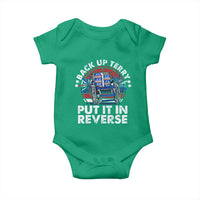Back It Up Terry Put It In Reverse Baby Onesie Funny 4th Of July - Wonder Print Shop