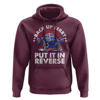Back It Up Terry Put It In Reverse Hoodie Funny 4th Of July - Wonder Print Shop