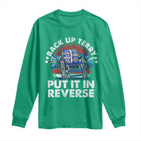 Back It Up Terry Put It In Reverse Long Sleeve Shirt Funny 4th Of July - Wonder Print Shop