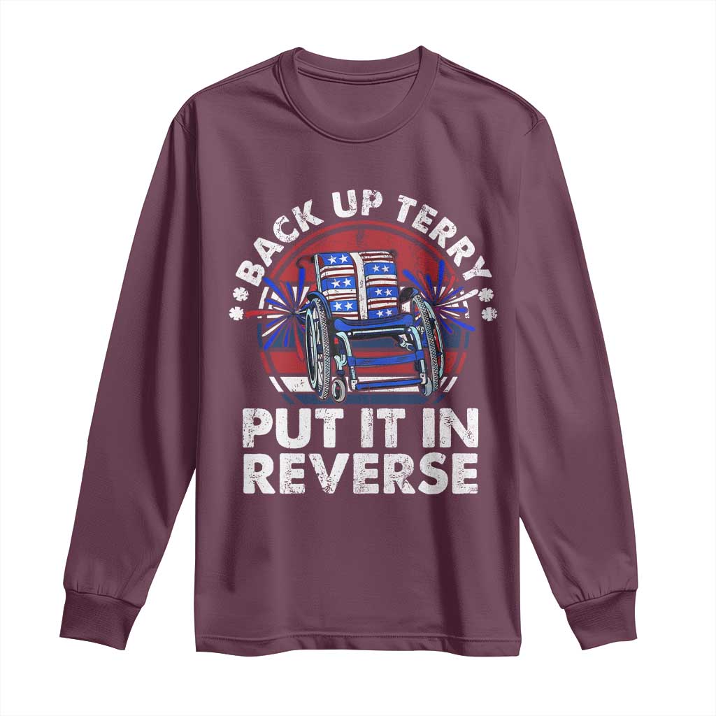 Back It Up Terry Put It In Reverse Long Sleeve Shirt Funny 4th Of July - Wonder Print Shop
