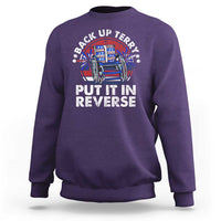 Back It Up Terry Put It In Reverse Sweatshirt Funny 4th Of July - Wonder Print Shop