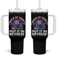 Back It Up Terry Put It In Reverse Tumbler With Handle Funny 4th Of July - Wonder Print Shop