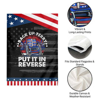Back It Up Terry Put It In Reverse Garden Flag Funny 4th Of July