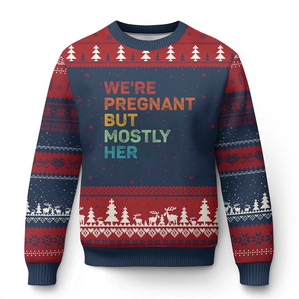 We're Pregnant But Mostly Her Ugly Christmas Sweater Funny Pregnancy Announcement Expecting Mom Dad - Wonder Print Shop