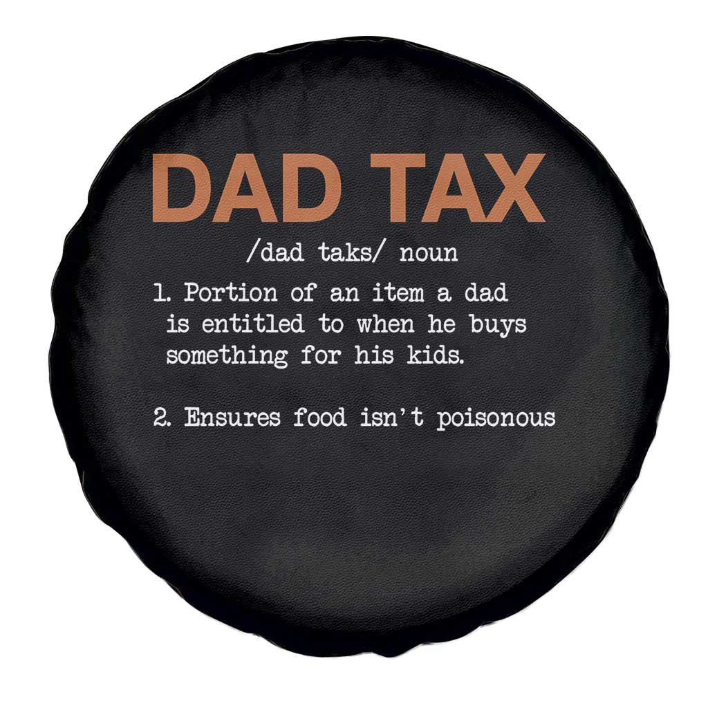 Dad Tax Spare Tire Cover Funny Fathers Day