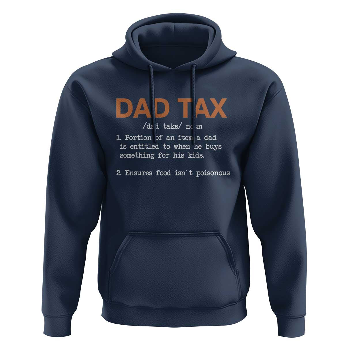 Dad Tax Hoodie Funny Fathers Day