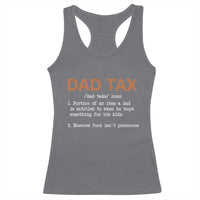 Dad Tax Racerback Tank Top Funny Fathers Day