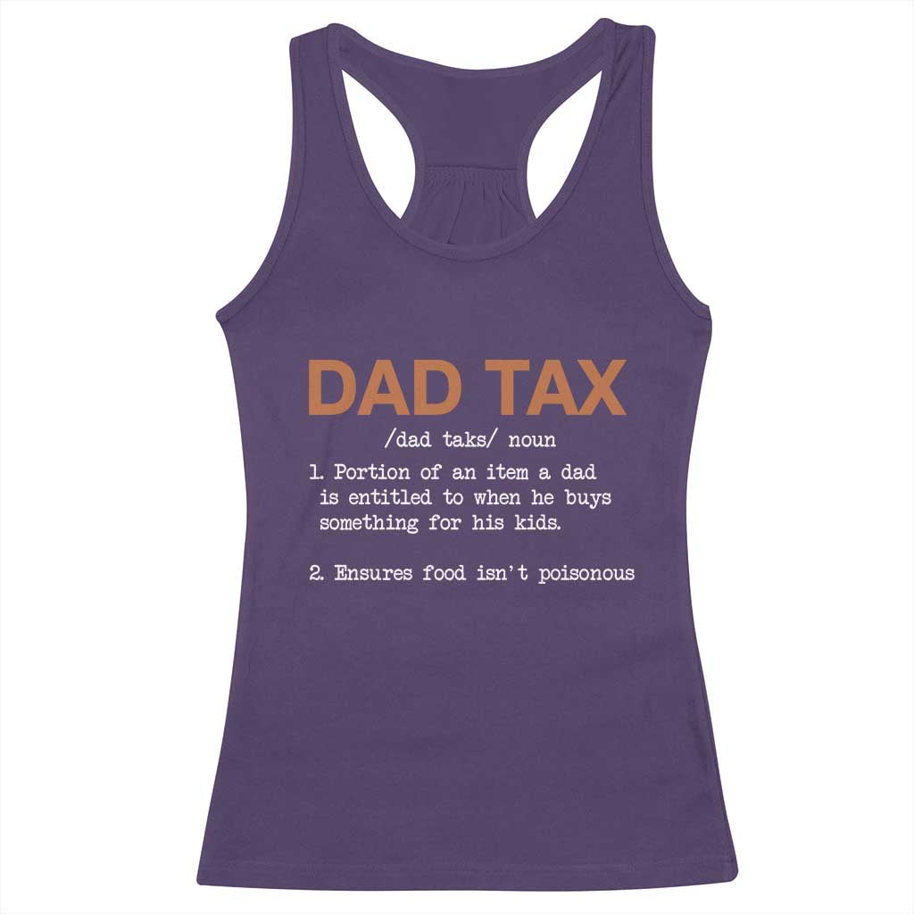 Dad Tax Racerback Tank Top Funny Fathers Day