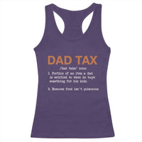 Dad Tax Racerback Tank Top Funny Fathers Day