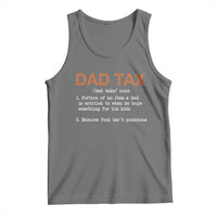 Dad Tax Tank Top Funny Fathers Day